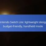 Nintendo Switch Lite: lightweight design, budget-friendly, handheld mode