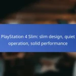 PlayStation 4 Slim: slim design, quiet operation, solid performance