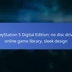 PlayStation 5 Digital Edition: no disc drive, online game library, sleek design