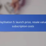 PlayStation 5: launch price, resale value, subscription costs